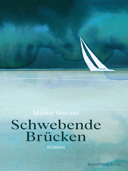 Title details for Schwebende Brücken by Maike Wetzel - Wait list